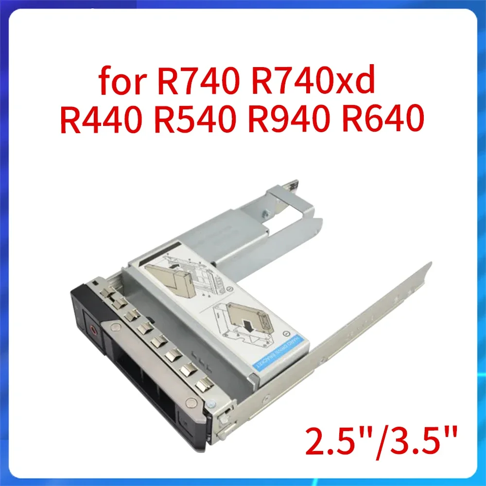 

1PC Original for R740 R740xd R440 R540 R940 R640 Gen14 2.5" / 3.5" HDD Bracket Tray Caddy X7K8W DXD9H SAS/SATA Tray Caddy 0X7K8W
