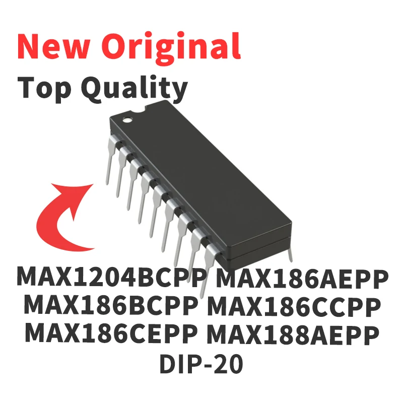 1 PCS MAX1204BCPP MAX186AEPP MAX186BCPP MAX186CCPP MAX186CEPP MAX188AEPP MAX188CEPP MAX188DCPP DIP-20 New Original Chip IC