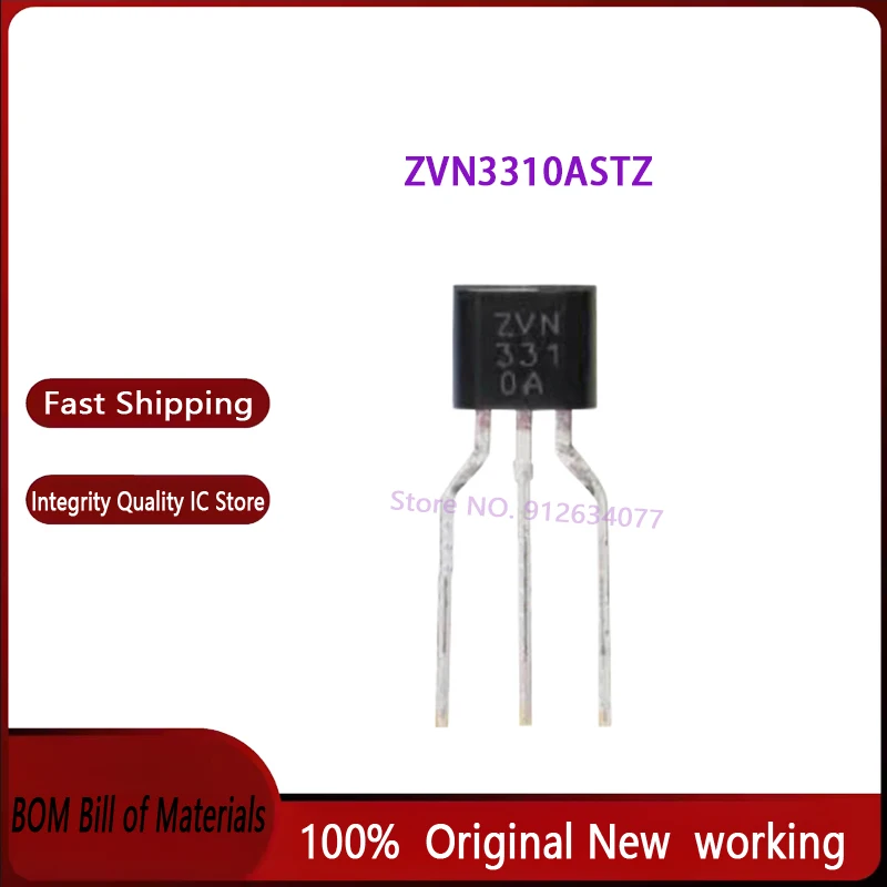 10PCS/LOT ZVN3310A ZVN3310 ZVN3310ASTZ TO92-3 100V 200MA 100% New original stock