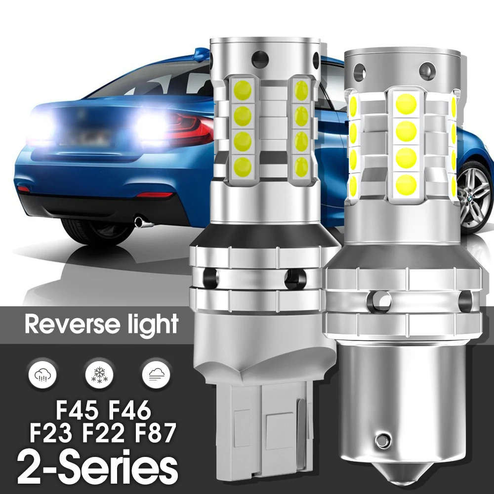 Canbus LED Rückfahrlicht Backup Lampe 2x Zubehör Für BMW F46 F45 F23 F22 F87 2 Serie 2012 2013 2014 2015 2016 2017 2018