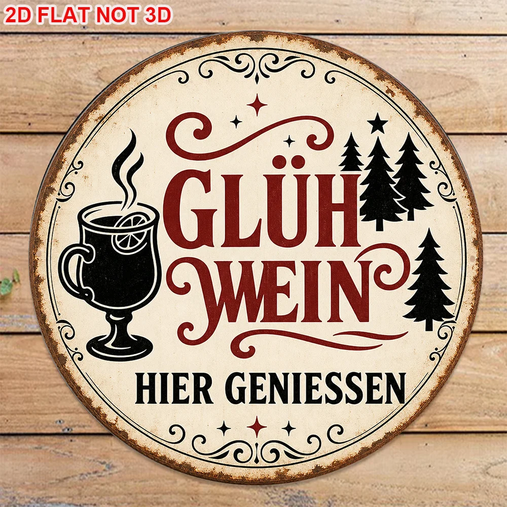 2D Flat, 1pc 1pcs Vintage German Mulled Wine Sign - 8x8in/20x20cm Round Plaque Suitable for Bar, Cafe & Christmas Decor, Retro G