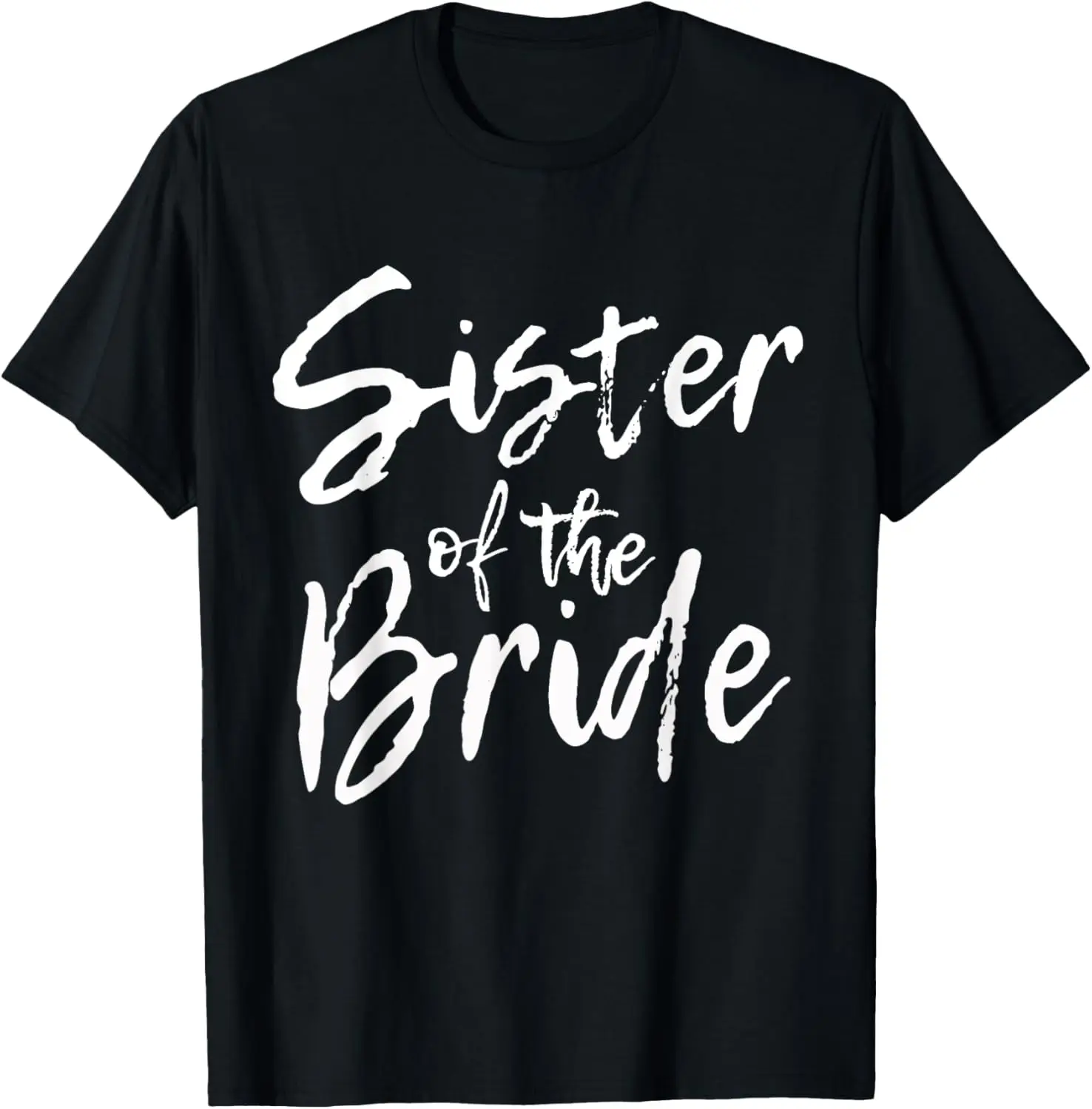 

Matching Bridal Party Gifts for Family Sister of the Bride T-Shirt