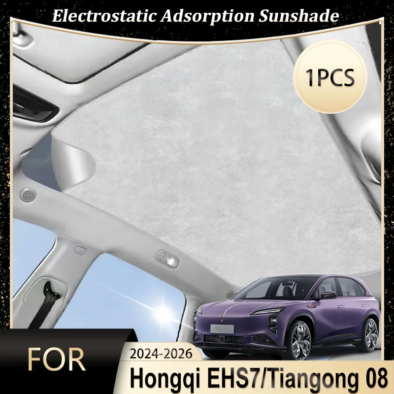 

Roof Car Sun Shades For Hongqi EHS7 Tiangong 08 2024 2025 2026 Glass Electrostatic Adsorption Sunroof Protector Sunshade Cover
