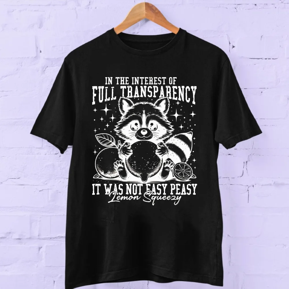 Em Voga: Camisetas Engraçadas de Guaxinim - Não Foi Fácil, Mas Foi Divertido Espremer Limões - Sou Uma Delícia, Fofa, Mas Selvagem