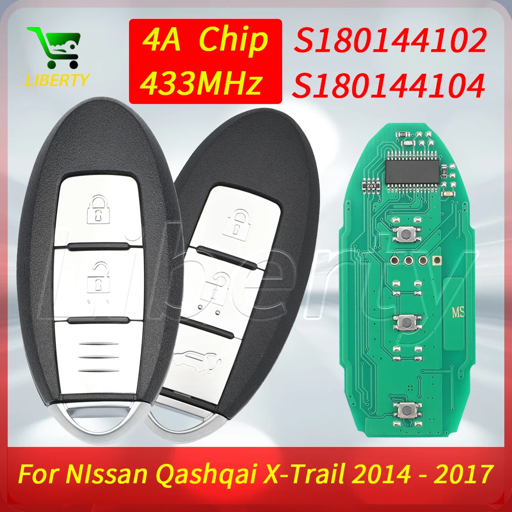 

Liberty S180144102 S180144104 4A Chip 433MHz Keyless Smart Remote Car Key for Nissan Qashqai X-Trail 2014 - 2017 Proximity Card