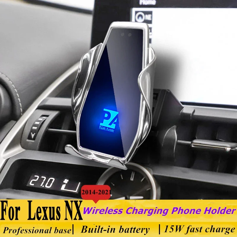 

2014-2021 For Lexus NX Phone Holder Wireless Charger Car Mobile Phones Mount Navigation Bracket GPS Support 360 Rotating