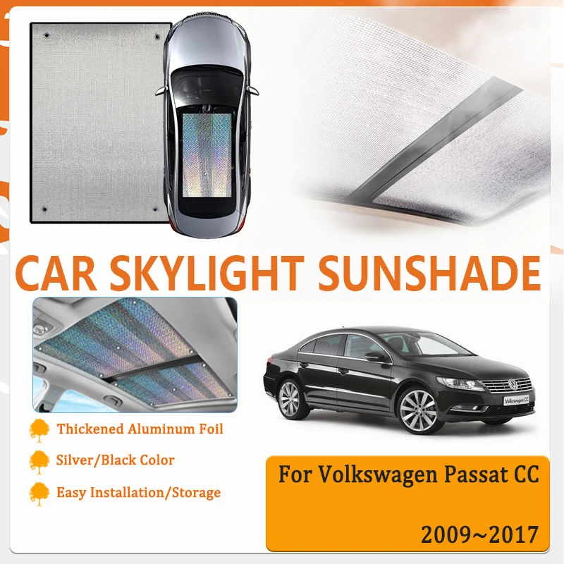 

For VW Volkswagen Passat CC 2009~2017 Car Skylight Window Sunshades Sun Shield Visor Windshiels Shade Windscreen Car Accessories