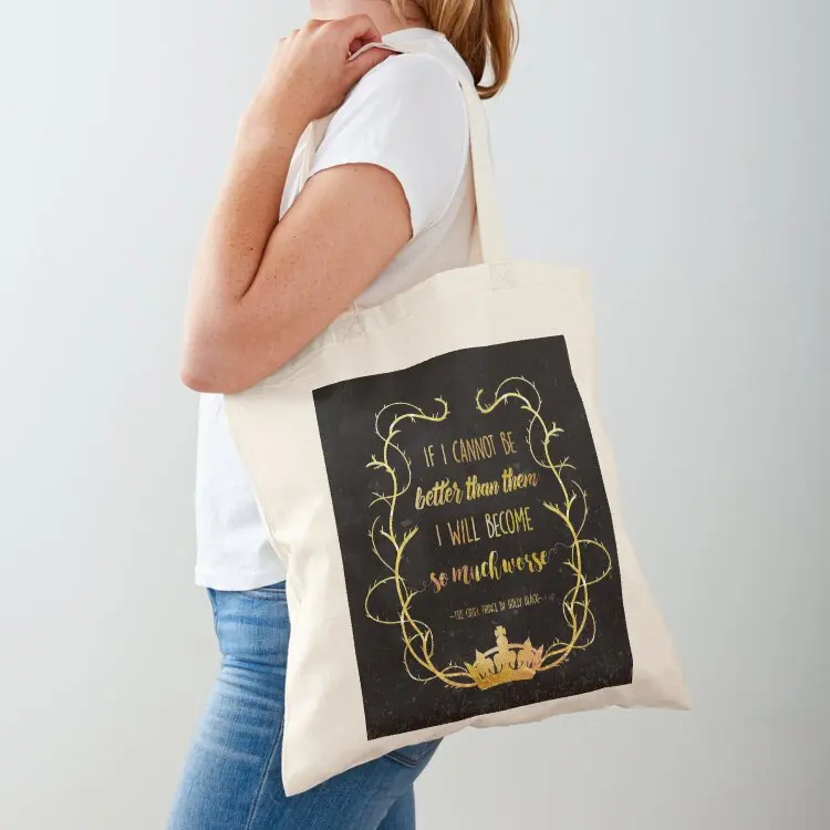 

Bookish Quote - The Cruel Prince (Holly Black) Tote Bag Shopper personalized tote bag the tote bag Women's bags
