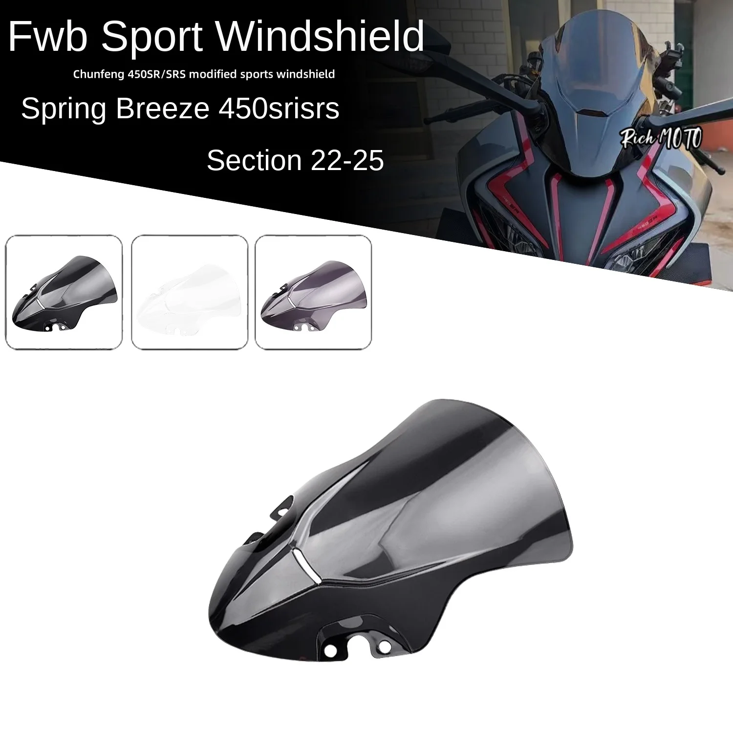 

For 22-25 CTMOTO 450SR windshield modification parts with raised front windshield 450SRS single arm competitive windshield uni