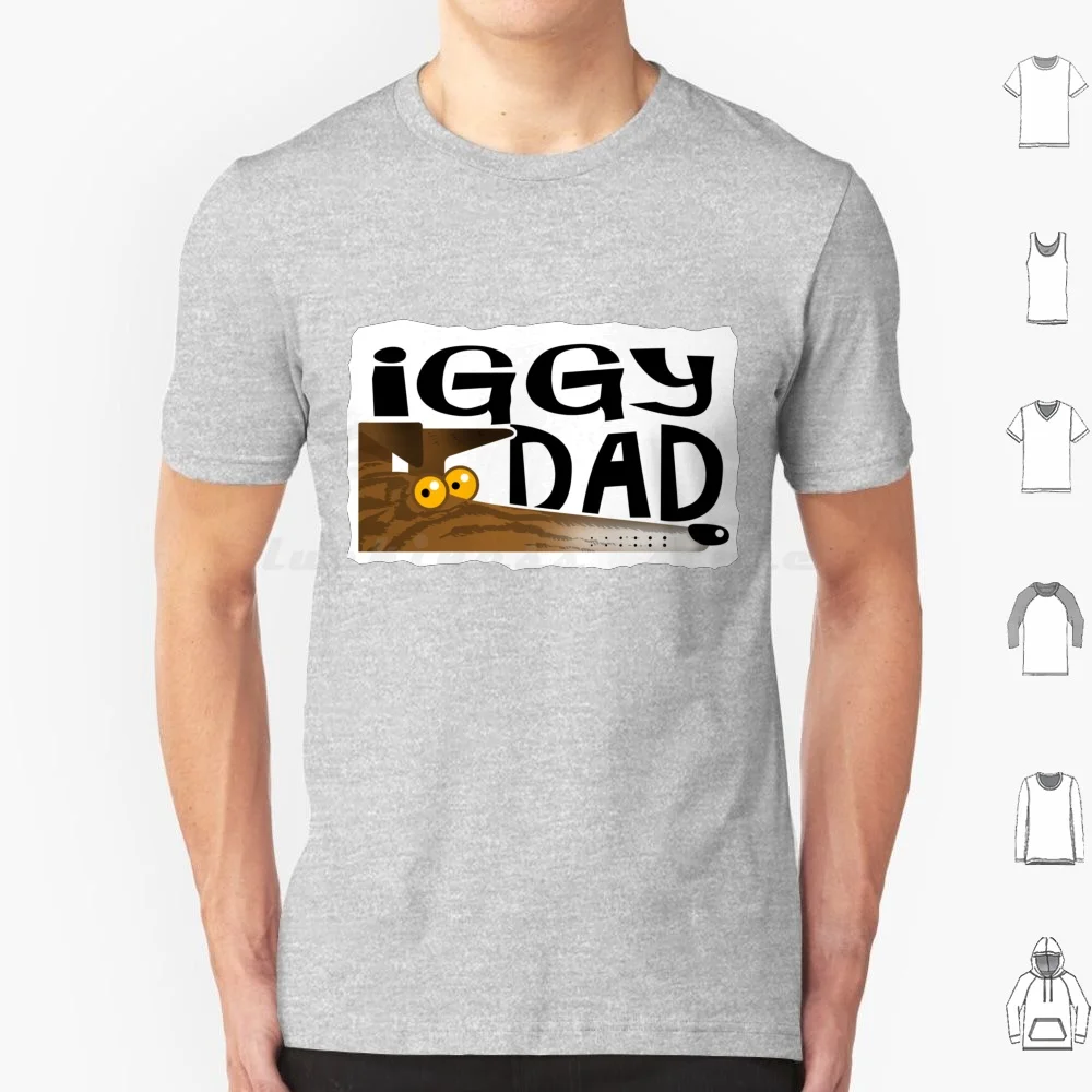 Iggy Dad ( Dark Brindle ) T Shirt Men Women Kids 6xl Greyhound Iggy Italian Greyhound Lurcher Whippet Cartoon Dad Rich