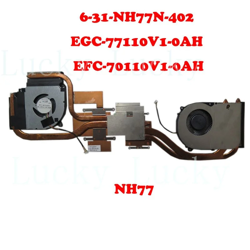 

f Laptop CPU GPU FAN&Heatsink for 6-31-NH77N-402 EGC-77110V1-0AH EFC-70110V1-0AH