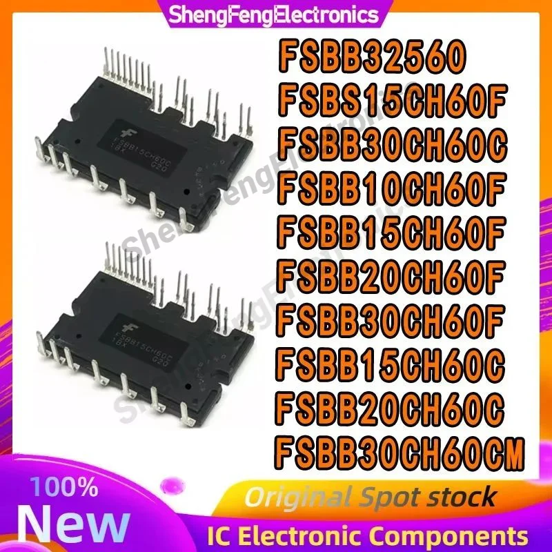100% NEW FSBS15CH60F FSBB10CH60F FSBB15CH60F FSBB20CH60F FSBB30CH60F FSBB15CH60C FSBB20CH60C FSBB30CH60C FSBB30CH60CM FSBB32560