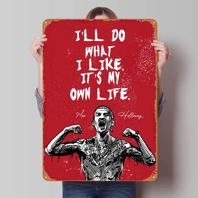 MAX HOLLOWAY QUOTE Sign Boxing Poster Bedroom Decoration Retro Metal Tin Sign for Bedroom Garage Man Cave Wall Decoration Art