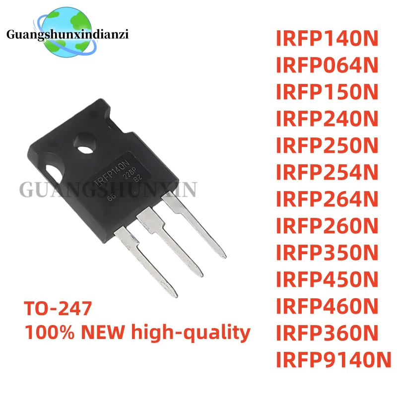 5Pcs IRFP140N IRFP064N IRFP150N IRFP240N IRFP250N IRFP254N IRFP264N IRFP260N IRFP350N IRFP450N IRFP9140N IRFP460N IRFP360N TO247
