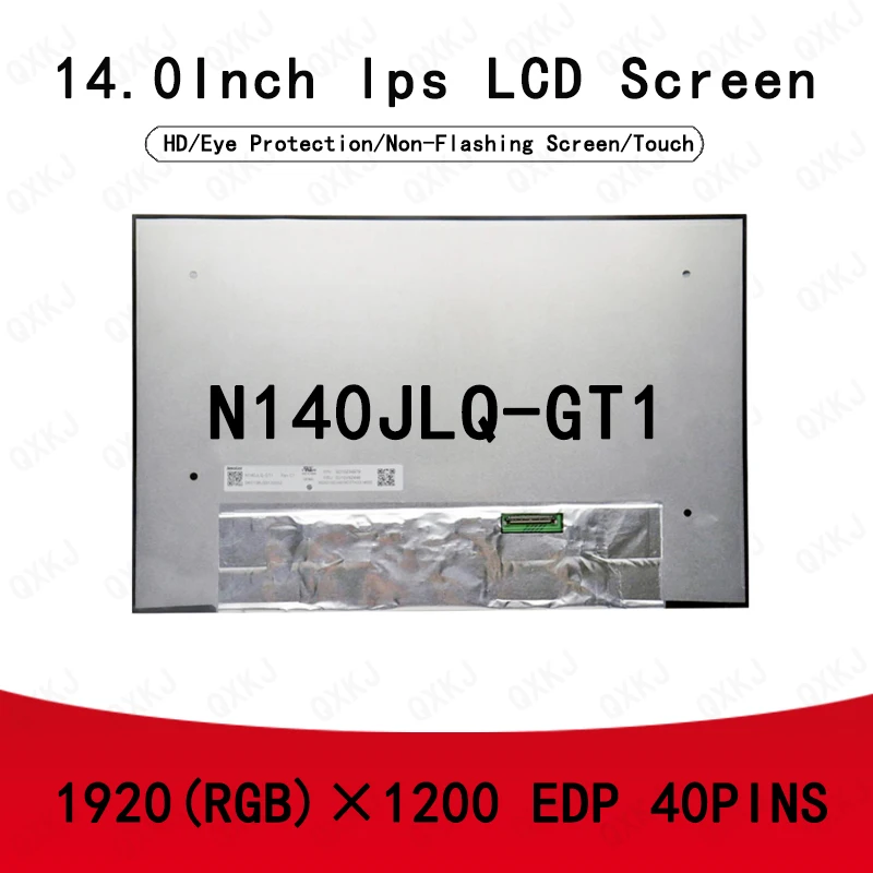 

40pin N140JLQ-GT1 14,0 дюймов 1920*1200 Оптовая продажа для ЖК-панели Замена экрана монитора ноутбука