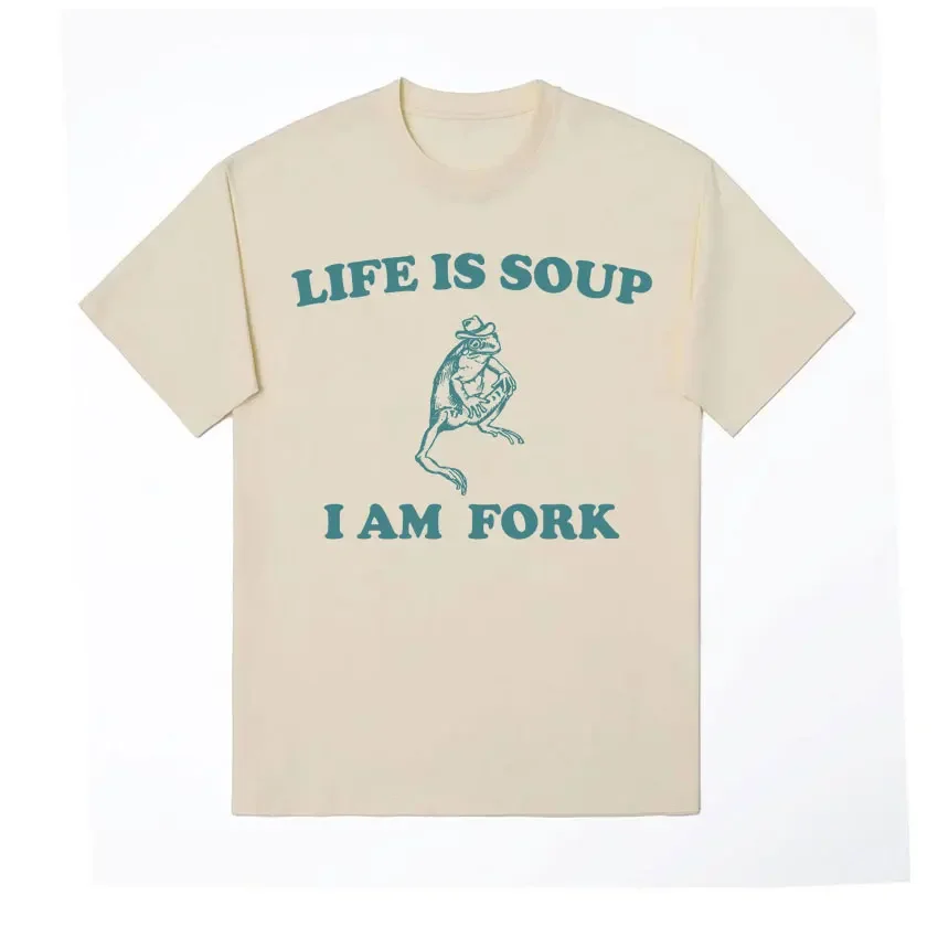 Funny Life Is Soup I Am Fork Frog Meme Graphic T Shirt Retro Style Men Women Cotton T-shirts Oversized Short Sleeve T-shirt Tops