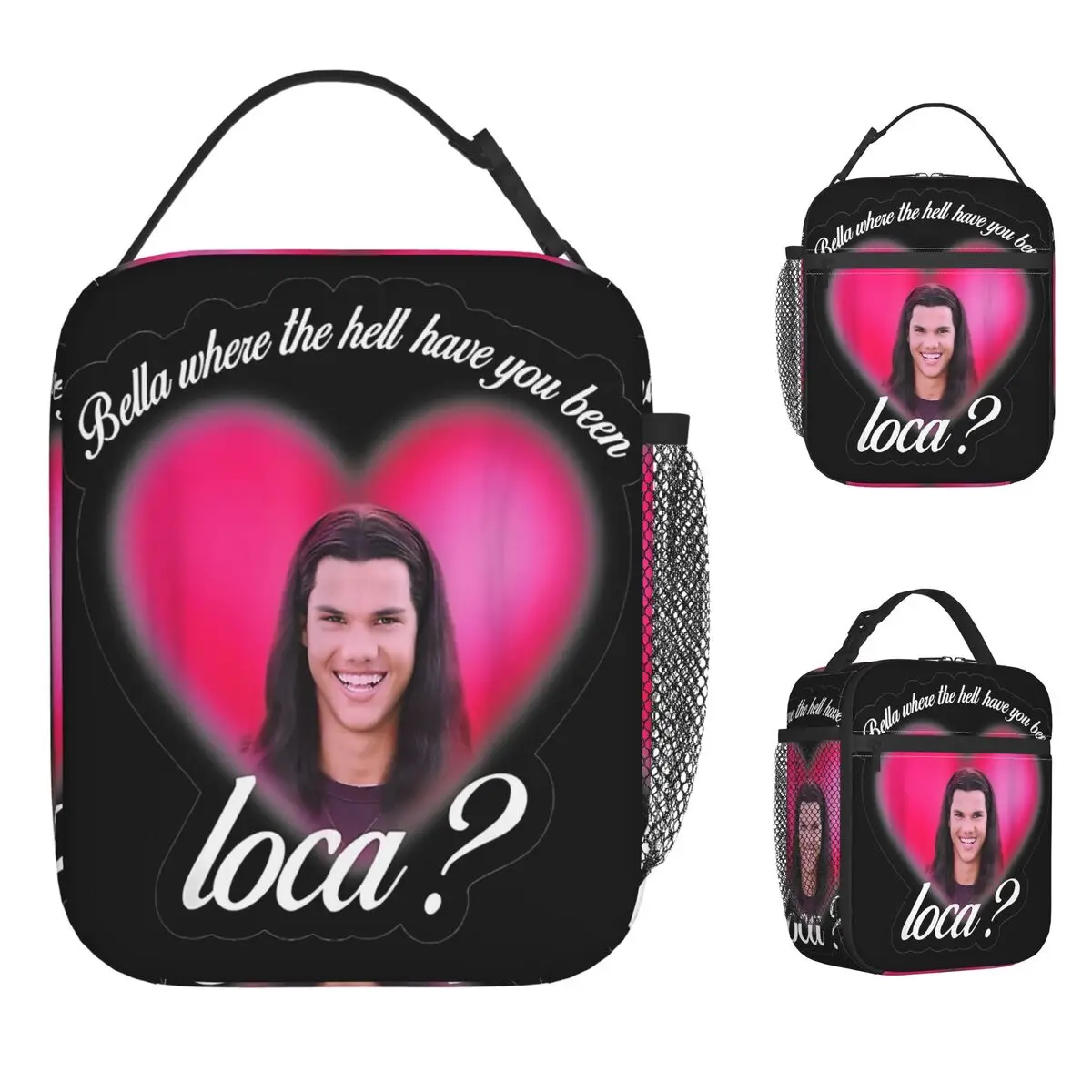 Jacob Twilight Bella Where The Hell Have You Been Loca Lunch Bag Portable Lunch Box Girls Office Custom Cooler Bag