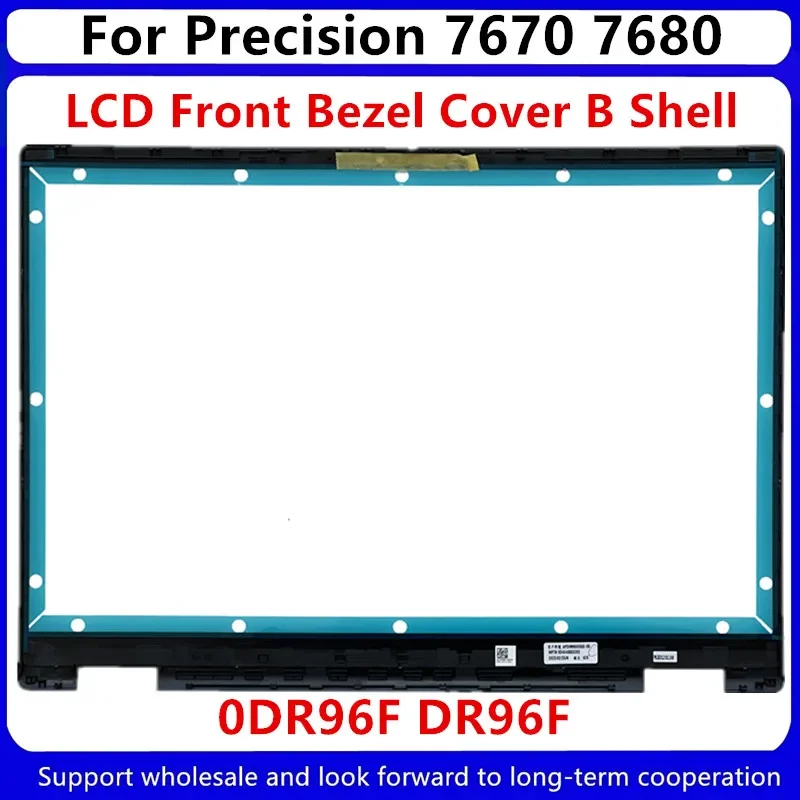 New For Dell Precision 7670 7680 LCD Front Bezel Cover DR96F 0DR96F AP3MM000500