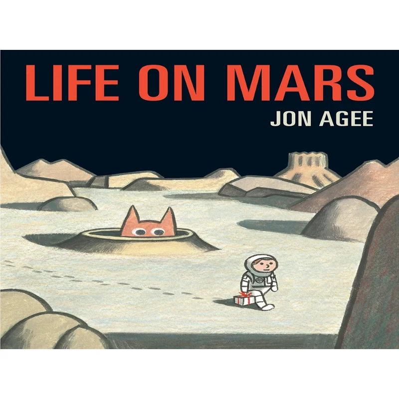 Jon AgeeLife On Mars Jon Agee SCALLYWAG PRESS LTD 9781912650156 Buch