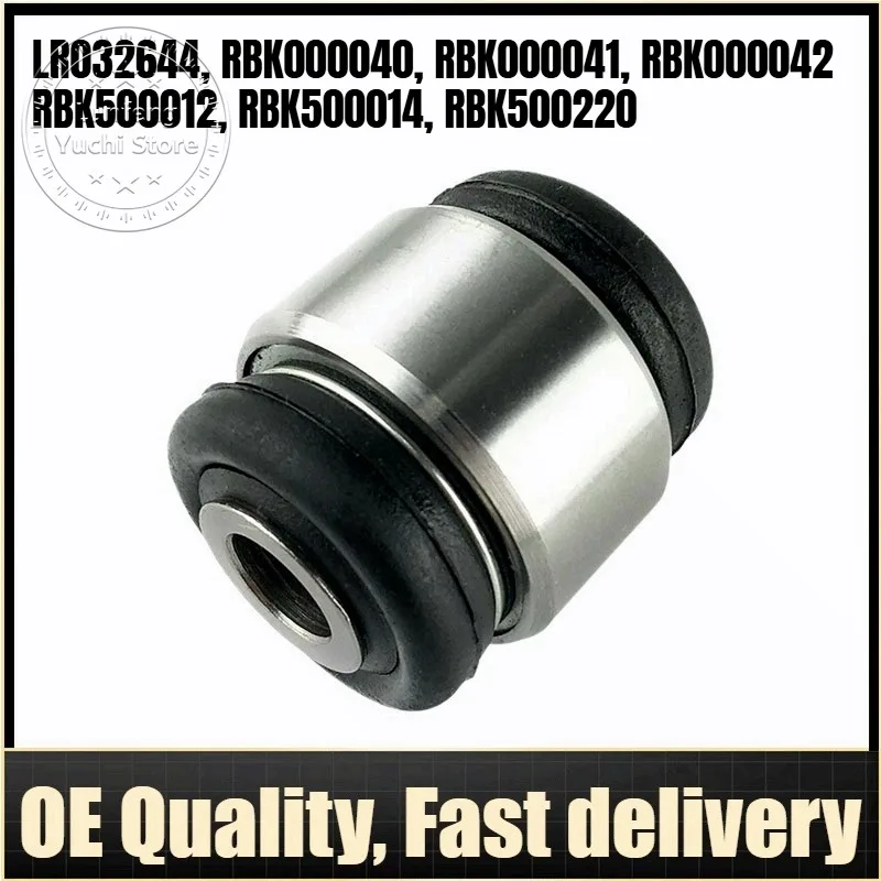

LR032644, RBK000040, RBK000041, RBK000042 - Control Arm Bushing For Land Rover Range Rover L322, L320, L494, Discovery L319