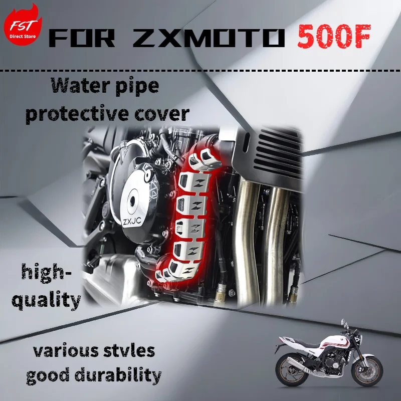 

For ZXMOTO 500F, modified water tank hose protective cover, stainless steel decorative cover accessory.V