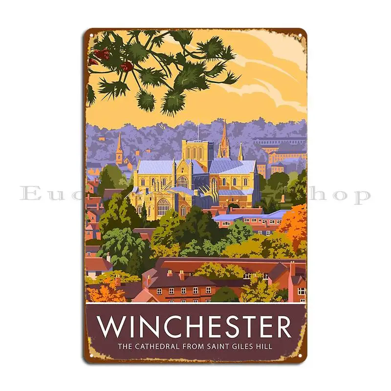 Winchester The Cathedral From Saint Giles Hill Metal Sign Funny Funny Custom Bar Cave Bar Tin Sign Poster