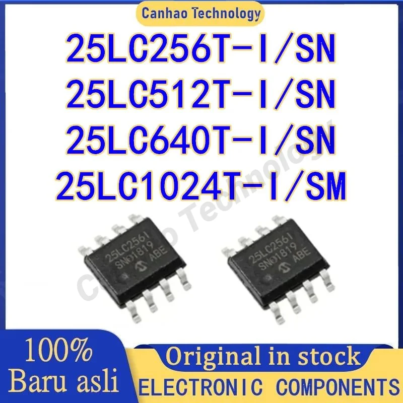 5PCS 25LC256T-I/SN 25LC256T 25LC512T 25LC640T 25LC1024T 25LC1024T-I/SM 25LC256 25LC512 25LC640 25LC1024 IC Chip SOP-8 in stock