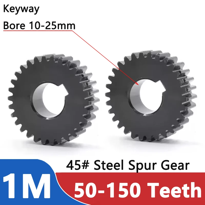 

1pcs 1M Spur Gear 1 Module 50 Teeth-150 Teeth 45# Steel Gear Mechanical Transmission Cylindrical Spur Gears Keyway Bore 10-25mm