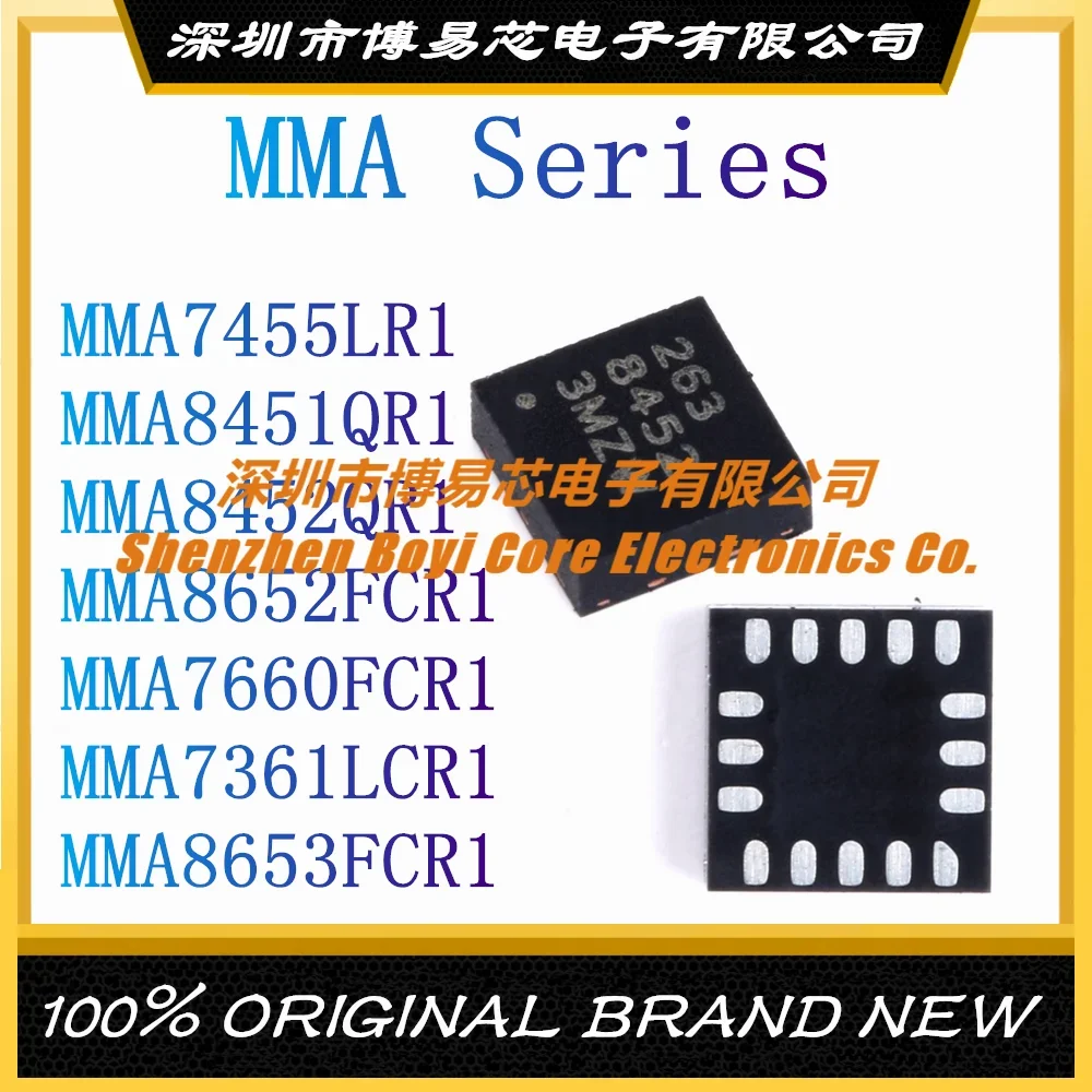 

MMA7455LR1 MMA8451QR1 MMA8452QR1 MMA8652FCR1 MMA7660FCR1 MMA7361LCR1 MMA8653FCR1 New Original Genuine