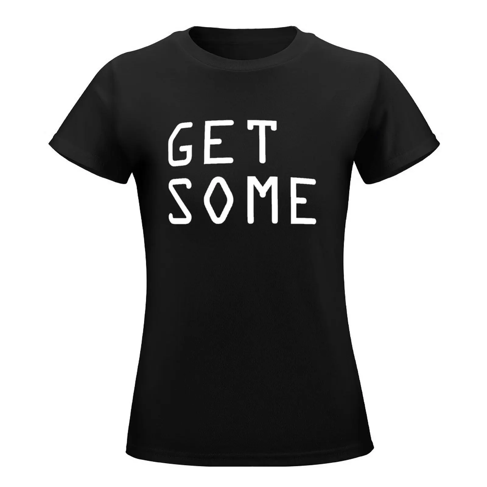 GET SOME T-Shirt hippie clothes Female clothing Blouse tight shirts for Women