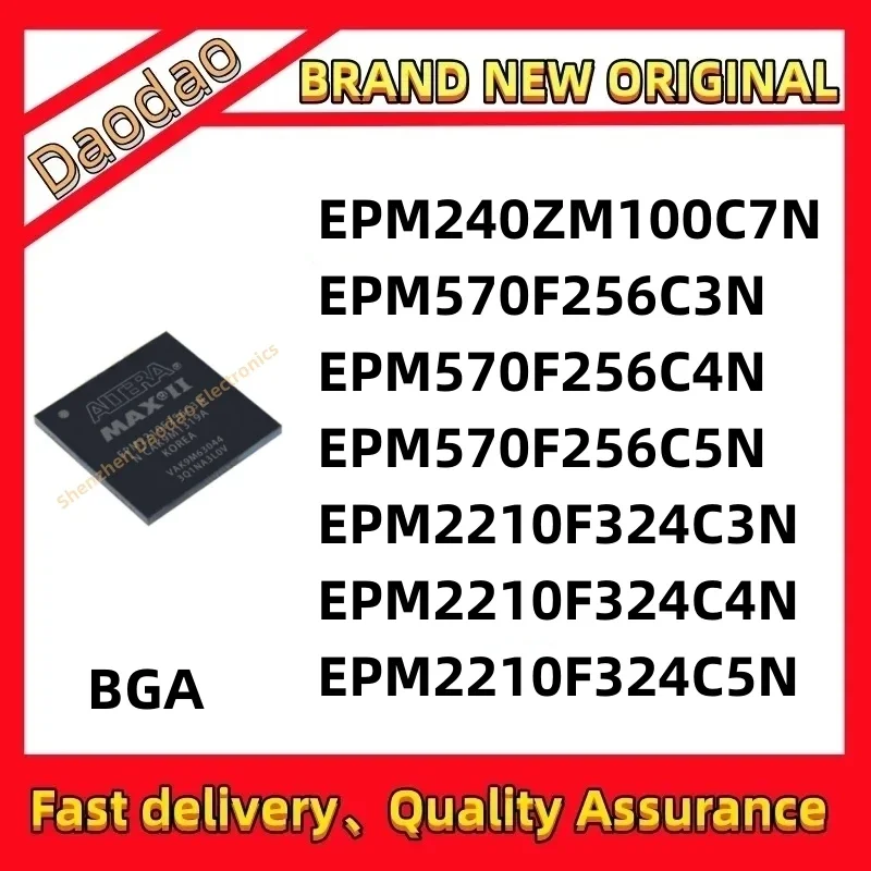 

EPM240ZM100C7N EPM570F256C3N EPM570F256C4N EPM570F256C5N EPM2210F324C3N EPM2210F324C4N EPM2210F324C5N IC MCU Chip BGA