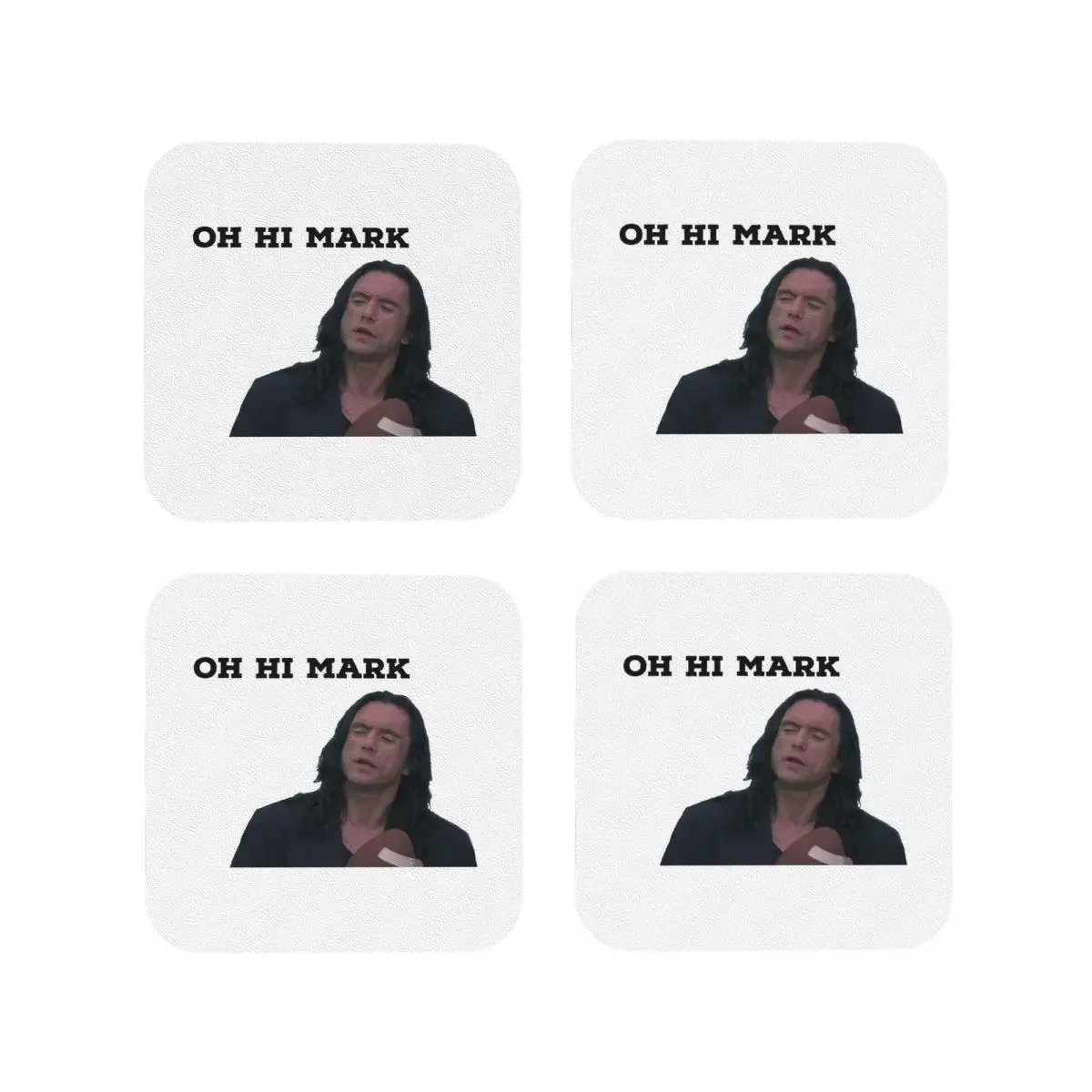 Oh Hi Mark Wiseau Coasters Kitchen Placemats Non-slip Insulation Cup Coffee Mats For Decor Home Tableware Pads Set of 4