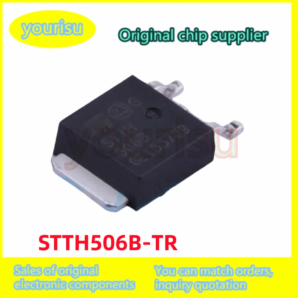 10Pcs/Lot Original STTH506B-TR STTH506B STTH506 TO-252 00V 5A Ultra High Speed Diode