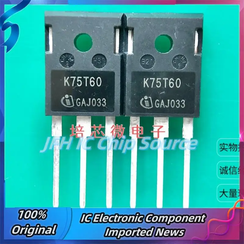 5PCS-10PCS  IKW75N60T K75T60  TO-247 75A600V IGBT Best Quality Stock