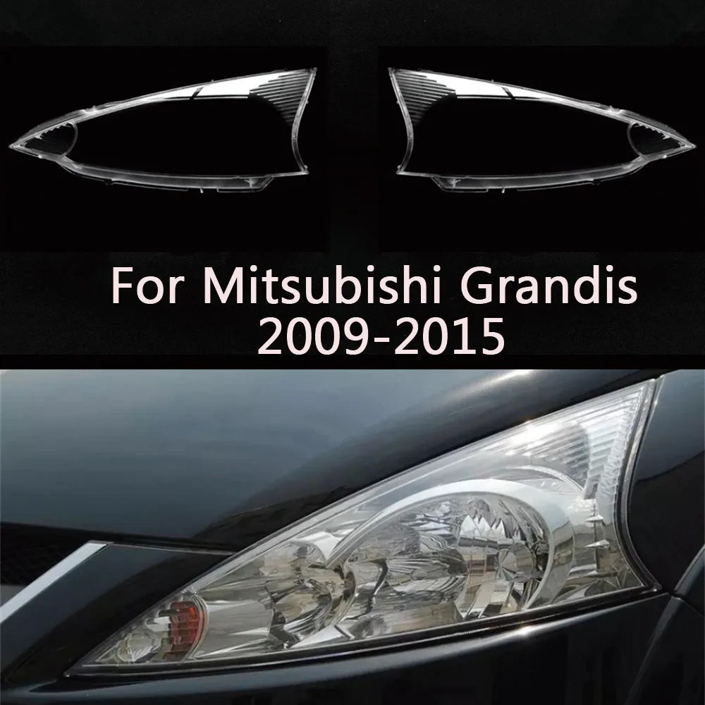 For Mitsubishi Grandis 2009-2015  Front Headlight Shell Lamp Shade Transparent Headlamp Cover case Plexiglass Original Lens