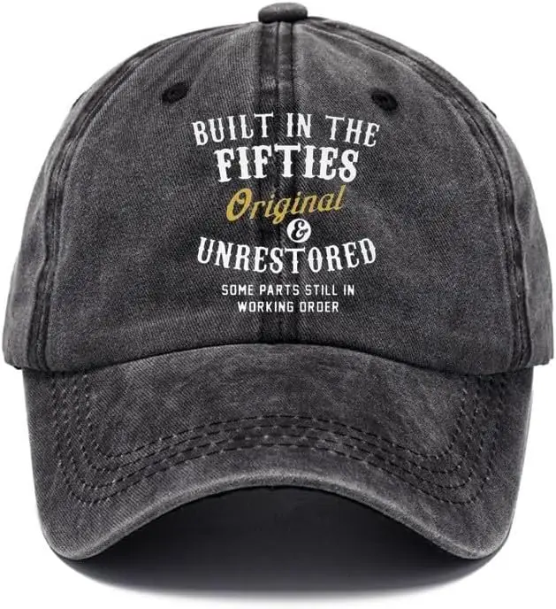 

Built in The Fifties All Parts Still in Working Order Classic Print Baseball Caps Hats for Men Women One Size