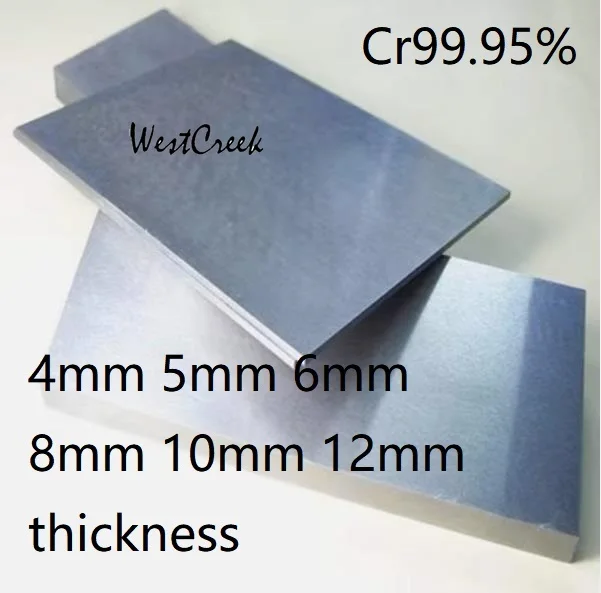 WESTCREEK 4mm 5mm 6mm 8mm 10mm 12mm thickness Cr 99.95% pure chromium plate Cr sheet chrome panel chrome target materials