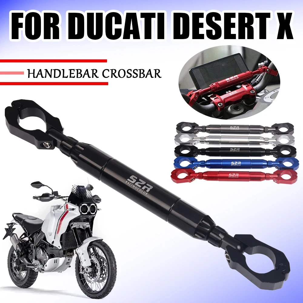 For Ducati Desert X DesertX 2022 2023 Motorcycle Accessories Balance Bar Handlebar Crossbar Levers Phone Holder Steering Wheel