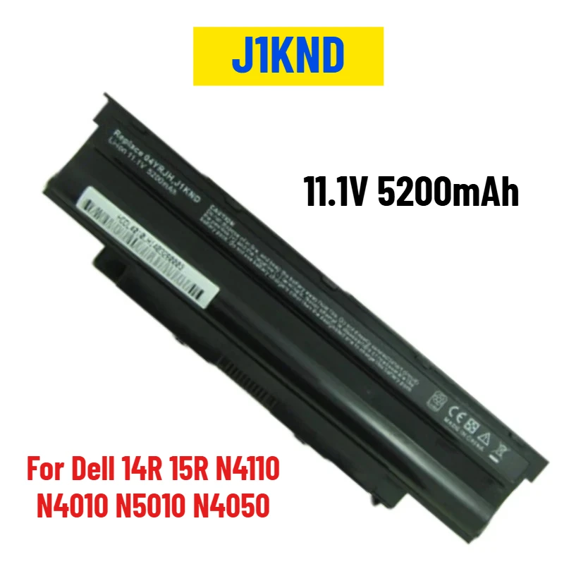 

11.1V 5200mAh For Dell 14R 15R N4110 N4010 N5010 N4050 N5110 J1KND Replacement Laptop Battery J1KND