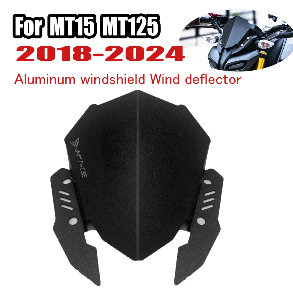 MT-15 Zubehör Motorrad Windschutzscheibe Windschutz Für Yamaha MT15 MT125 MT-125 Wind Schild Bildschirm Deflektor Aluminium