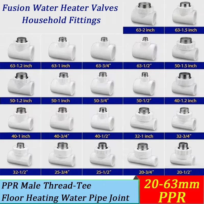 

PPR Tee Fitting 20/25/32/40/50/63mm Male Thread For Heating Pipe Floor Radiant System Fusion Connect Water Heater Valve