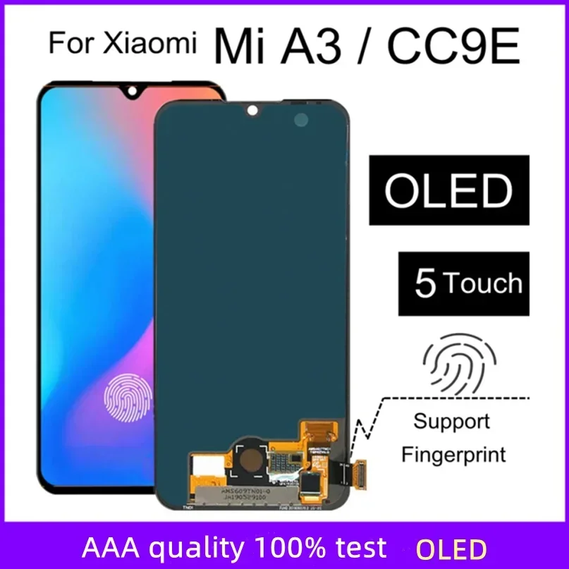 

OLED screen For Xiaomi Mi CC9E M1906F9SH/M1906F9SI LCD Display Touch Screen Digitizer Assembly Parts For Xiaomi Mi A3 MiA3 Lcd