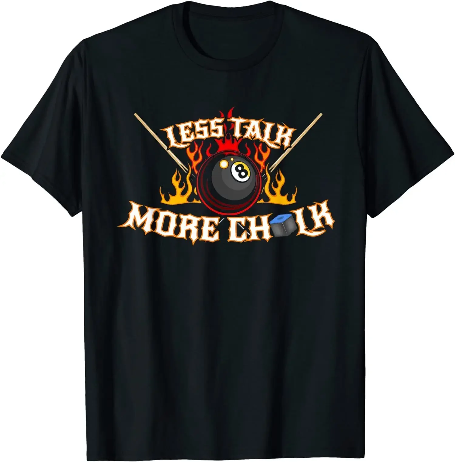 

NEW LIMITED Pool Player Less Talk More Chalk Billiards Gifts T-Shirt S-3XL