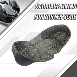 For ZONTES 350E ZT350E ZT 350E Seat Storage Trunk Liner Cushion Pad Luggage Cargo Box Inner Protector Lining FIT ZT350E