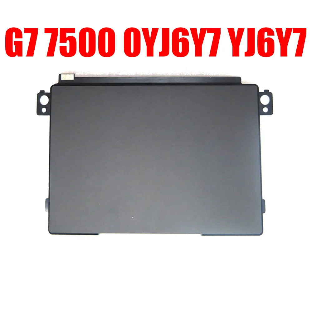 

Laptop Touchpad For DELL G7 7500 0YJ6Y7 YJ6Y7 TM-P3623-002 Black New