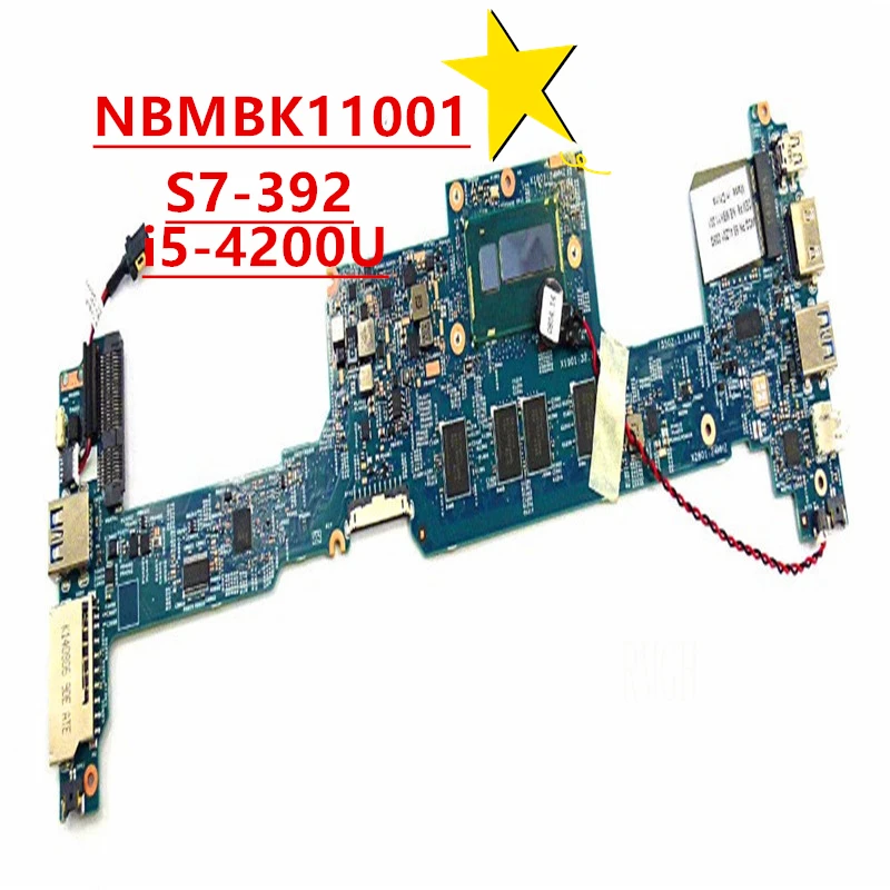 

Laptop Motherboard NBMBK11001 FOR Acer Aspire S7-392 Motherboard NB.MBK11.001 48.4LZ02.011 w i5-4200U 1 6Ghz CPUTESTED ok