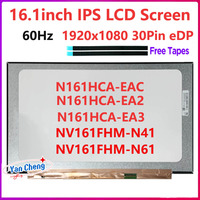 16.1''Laptop LCD Screen NV161FHM-N41 NV161FHM N41 N61 N161HCA-EA2 EA3 N161HCA-EAC 1920*1080 EDP 30 Pins IPS