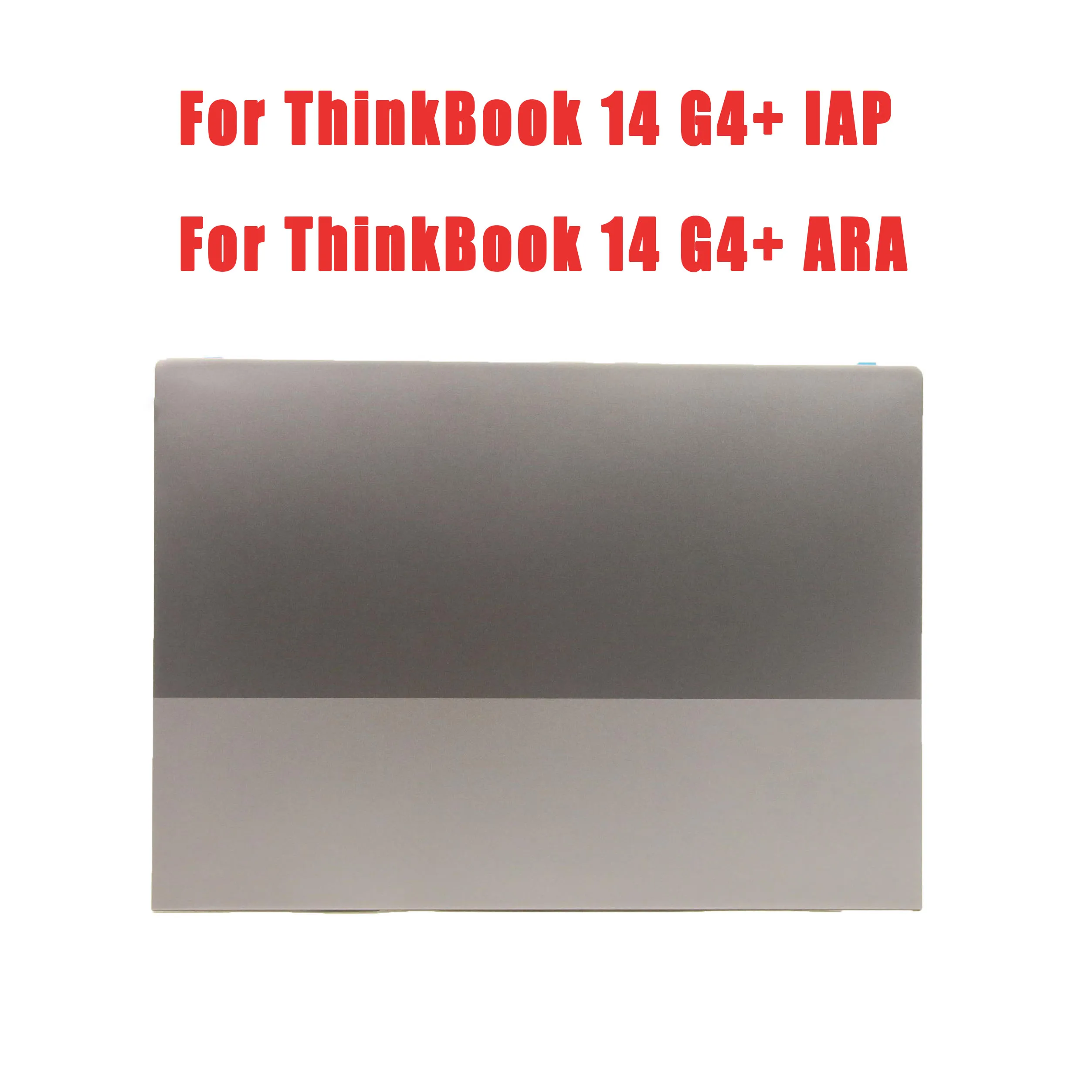 كمبيوتر محمول LCD الغطاء العلوي لينوفو ثينك بوك 14 G4 + IAP 14 G4 + ARA 5CB1H68388 الغطاء الخلفي جديد #1