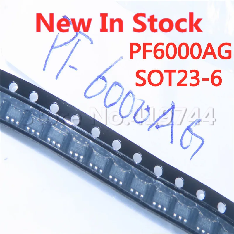 5PCS/LOT PF6000AG SOT23-6 Silkscreen: 6000A SMD LCD power chip IC In Stock NEW original IC