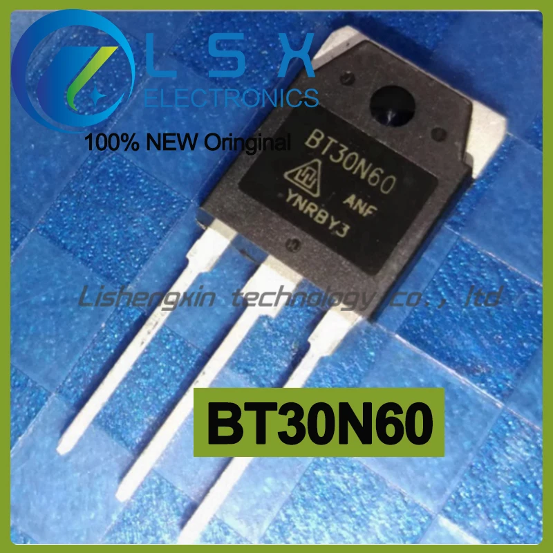 

5-10pcs BT30N60 BT30N60ANF TO-247 New and Original